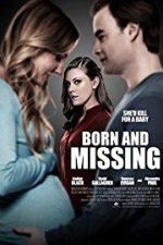 Watch Born and Missing 5movies