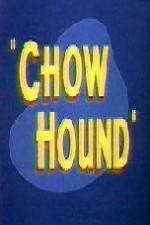 Watch Chow Hound 5movies