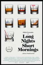 Watch Long Nights Short Mornings 5movies