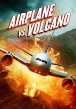 Watch Airplane vs. Volcano 5movies