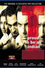 Watch I Proud to Be an Indian 5movies