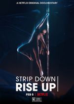 Watch Strip Down, Rise Up 5movies