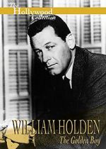 Watch William Holden: The Golden Boy 5movies