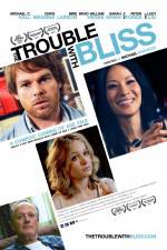 Watch The Trouble with Bliss 5movies