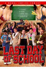 Watch Last Day of School 5movies