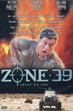 Watch Zone 39 5movies