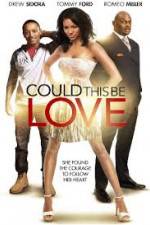 Watch Could This Be Love 5movies