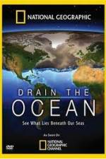 Watch National Geographic Drain The Ocean 5movies