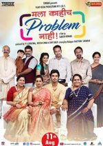 Watch Mala Kahich Problem Nahi 5movies