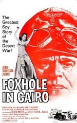 Watch Foxhole in Cairo 5movies