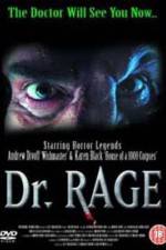 Watch Dr Rage 5movies