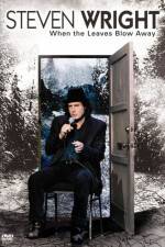 Watch Steven Wright When the Leaves Blow Away 5movies