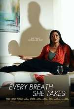 Watch Every Breath She Takes 5movies