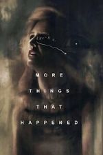 Watch More Things That Happened 5movies