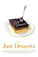 Watch Just Desserts 5movies