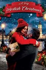 Watch A Very British Christmas 5movies
