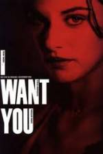 Watch I Want You 5movies