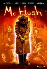 Watch Mr. Hush 5movies