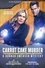 Watch Carrot Cake Murder: A Hannah Swensen Mysteries 5movies