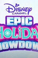 Watch Challenge Accepted! Disney Channel\'s Epic Holiday Showdown 5movies