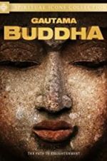 Watch Gautama Buddha 5movies