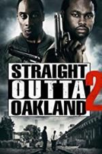 Watch Straight Outta Oakland 2 5movies
