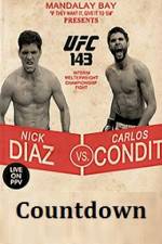 Watch Countdown to UFC 143 Diaz vs Condit 5movies