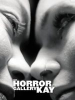 Watch The Horror at Gallery Kay 5movies