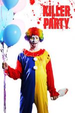 Watch Killer Party 5movies