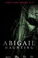 Watch Abigail Haunting 5movies