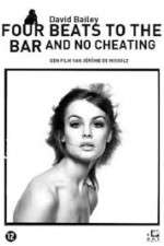 Watch David Bailey: Four Beats to the Bar and No Cheating 5movies