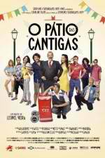 Watch O Ptio das Cantigas 5movies