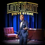 Watch Steve Byrne: The Last Late Night (TV Special 2022) 5movies