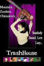 Watch TrashHouse 5movies