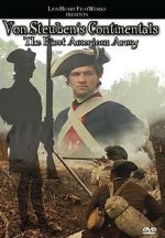Watch Von Steuben\'s Continentals: The First American Army 5movies