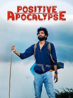 Watch Positive Apocalypse 5movies