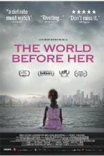 Watch The World Before Her 5movies