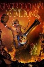 Watch Gingerdead Man Vs. Evil Bong 5movies