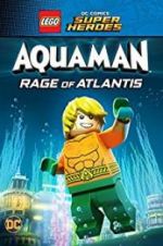 Watch LEGO DC Comics Super Heroes: Aquaman - Rage of Atlantis 5movies
