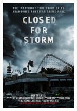 Watch Closed for Storm 5movies