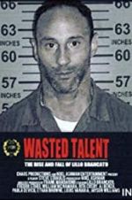 Watch Wasted Talent 5movies