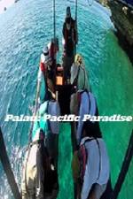 Watch Palau: Pacific Paradise 5movies