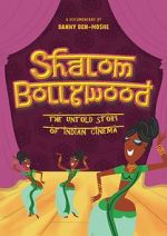 Watch Shalom Bollywood: The Untold Story of Indian Cinema 5movies