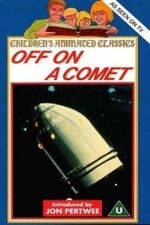 Watch Off on a Comet 5movies
