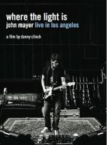 Watch Where the Light Is: John Mayer Live in Concert 5movies