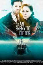 Watch An Enemy to Die For 5movies