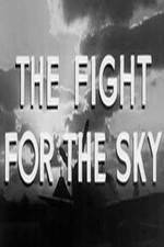 Watch The Fight for the Sky 5movies