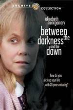 Watch Between the Darkness and the Dawn 5movies