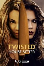 Watch Twisted House Sitter 5movies