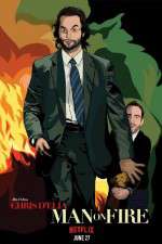 Watch Chris DElia Man on Fire 5movies